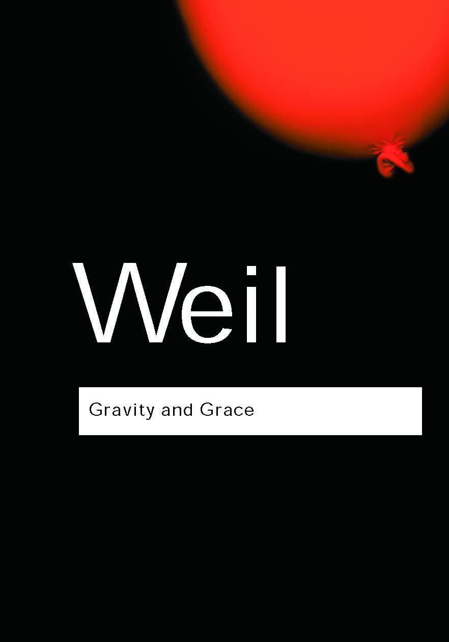 Libro: Gravity and Grace (Routledge Classics)
