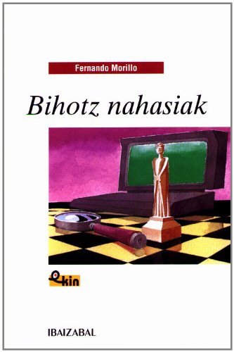 Libro: Bihotz nahasiak
