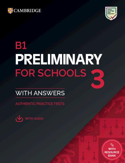 Libro: B1 Preliminary for Schools 3 Student's Book with Answers with Digital Pack: Vol. 3 (PET Practice Tests)