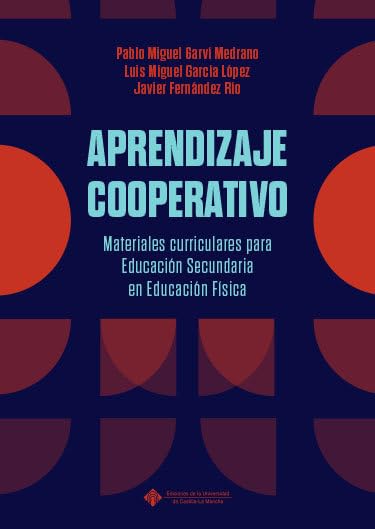 Libro: Aprendizaje cooperativo. Materiales curriculares para Educación Secundaria en Educación Física