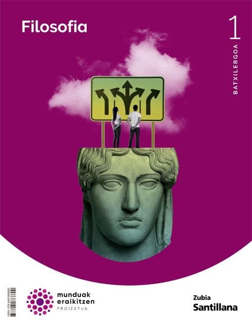Libro: FILOSOFIA 1 BTX MUNDUAK ERAIKITZEN
