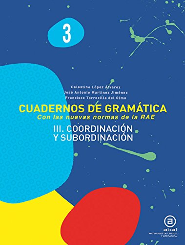 Libro: Cuadernos De Gramática. Coordinación Y Subordinación. 2º ESO - Número 3