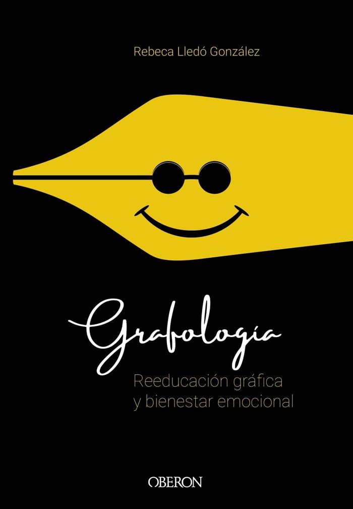 Libro: Grafología. Reeducación gráfica y bienestar emocional