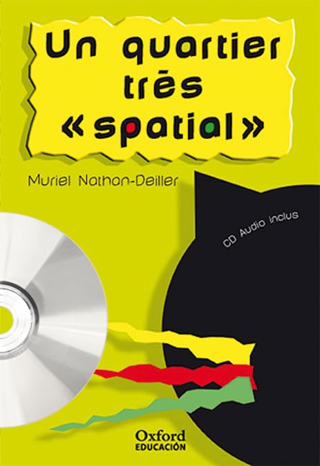 Libro: Un quartier très « spatial ». Pack (Lecture + CD-Audio)
