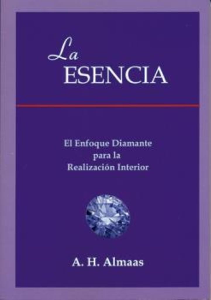 Libro: La Esencia: El enfoque diamante para la realización interior