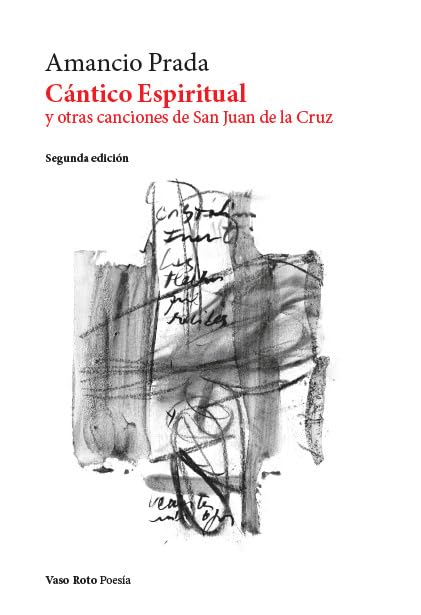 Libro: Cántico espiritual y otras canciones de San Juan de la Cruz: 2 edición