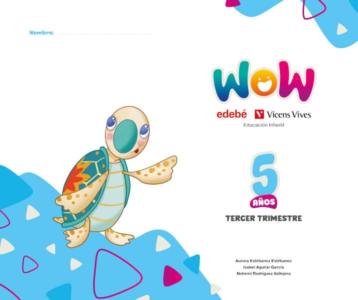 Libro: Proyecto WOW 5 años carpeta 3 trimestre