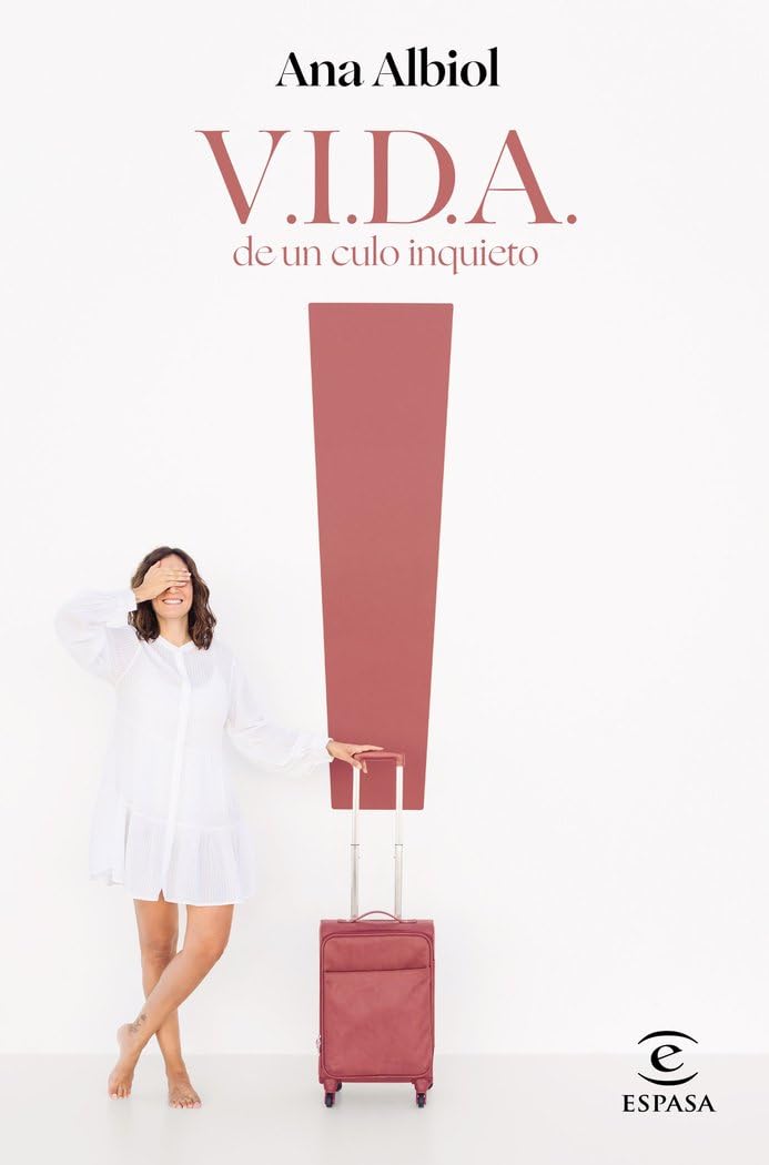 Libro: V.I.D.A. de un culo inquieto