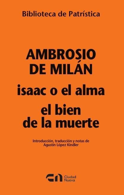 Libro: Isaac o el alma - El bien de la muerte