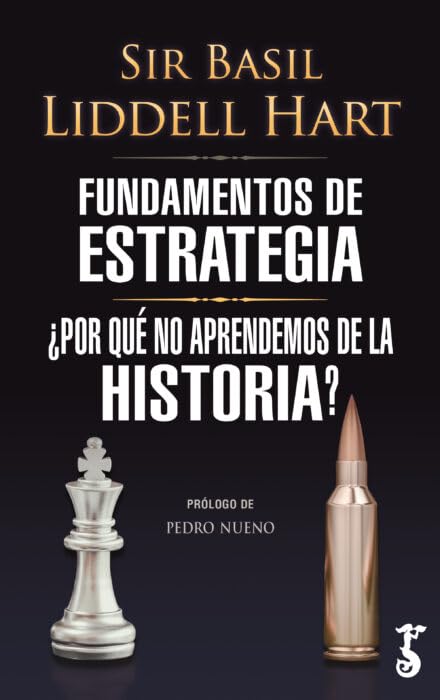 Libro: Fundamentos de estrategia: ¿Por qué no aprendemos de la historia?