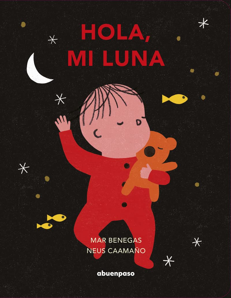Libro: Hola, mi luna (ILUSTRADOS)