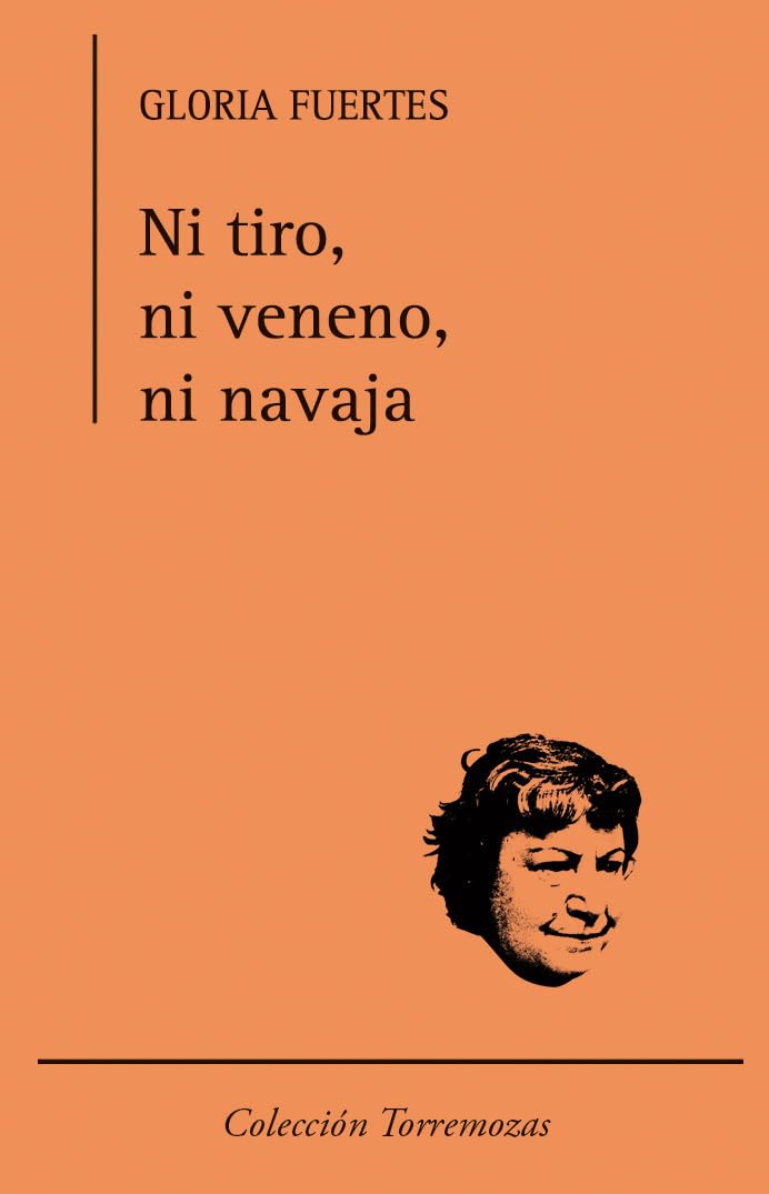 Libro: Ni tiro, ni veneno, ni navaja
