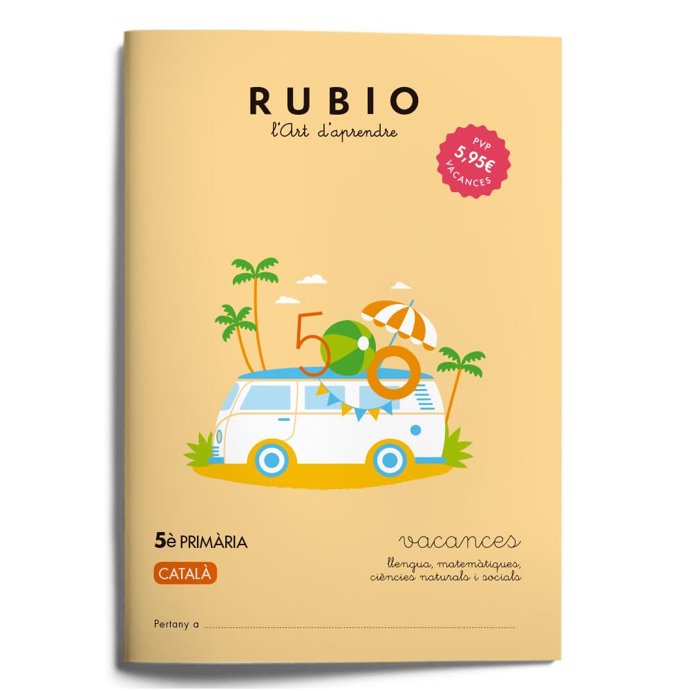 Vacances 5è Primària | Català | RUBIO: 6 (Vacances RUBIO (català))