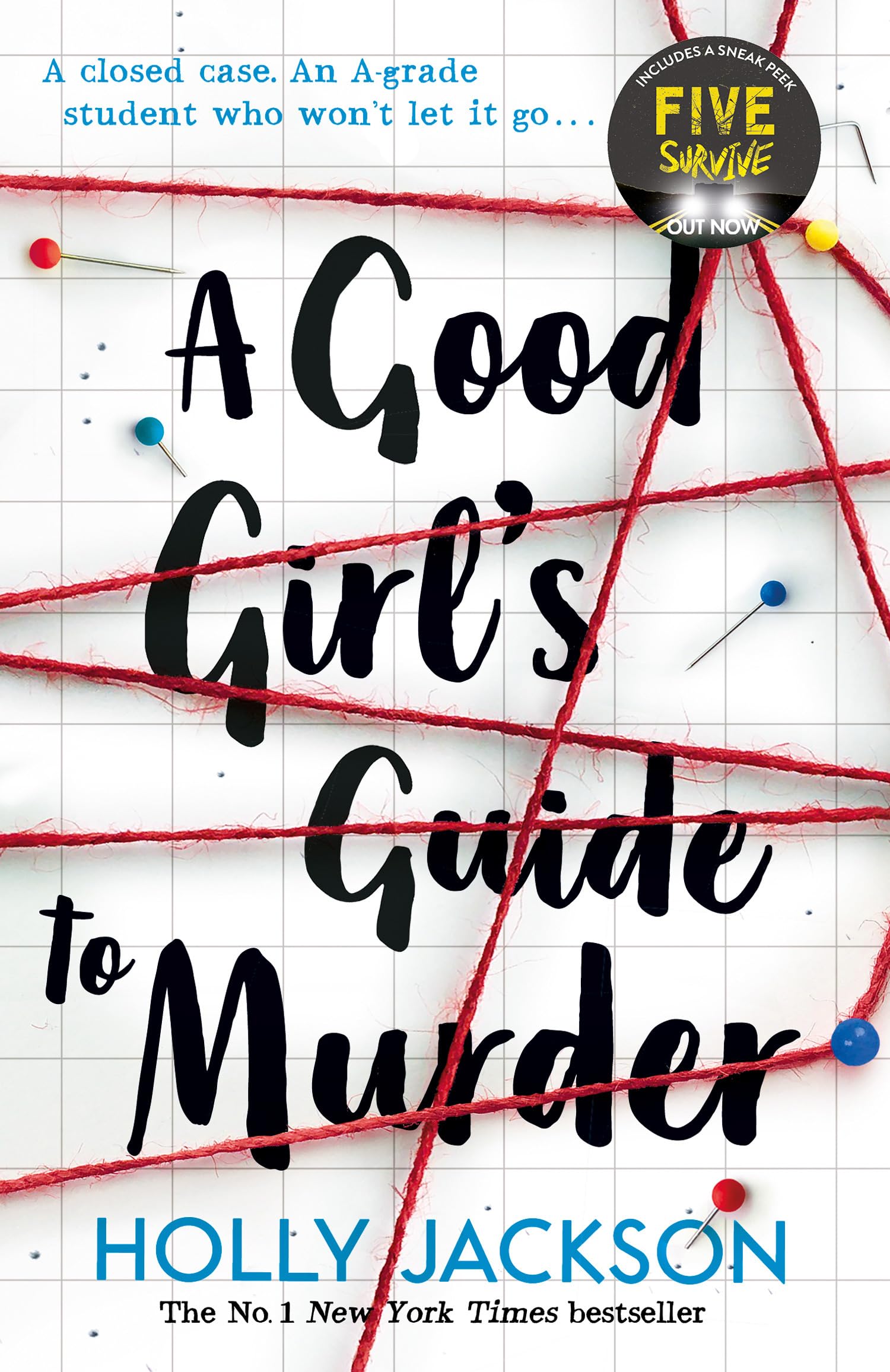 A Good Girl's Guide to Murder: The first book in the globally bestselling crime thriller trilogy, now a major TV series starring Emma Myers from Netflix’ Wednesday