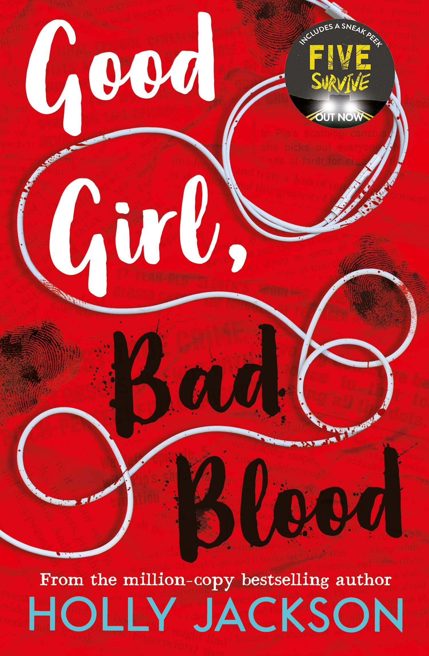 Good Girl, Bad Blood: The second book in the globally bestselling crime thriller trilogy, now a major TV series starring Emma Myers – this edition new for 2026! (A Good Girl’s Guide to Murder)