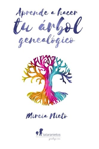 Libro: Aprende a hacer tu árbol genealógico