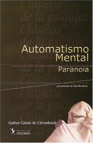 Libro: Automatismo Mental - Paranoia (Spanish Edition)
