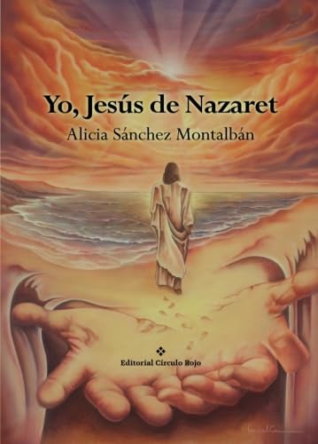 Libro: Yo, Jesús de Nazaret (Spanish Edition)