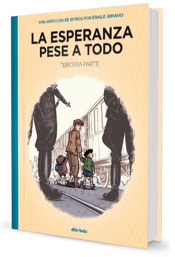Libro: Diario de un ingenuo. Una aventura de Spirou (2ª Edición): Tercera parte: El principio del fin: 3