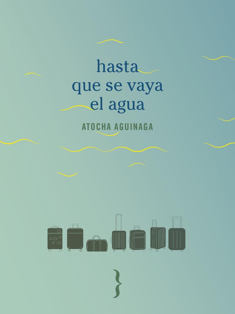 Libro: Hasta que se vaya el agua