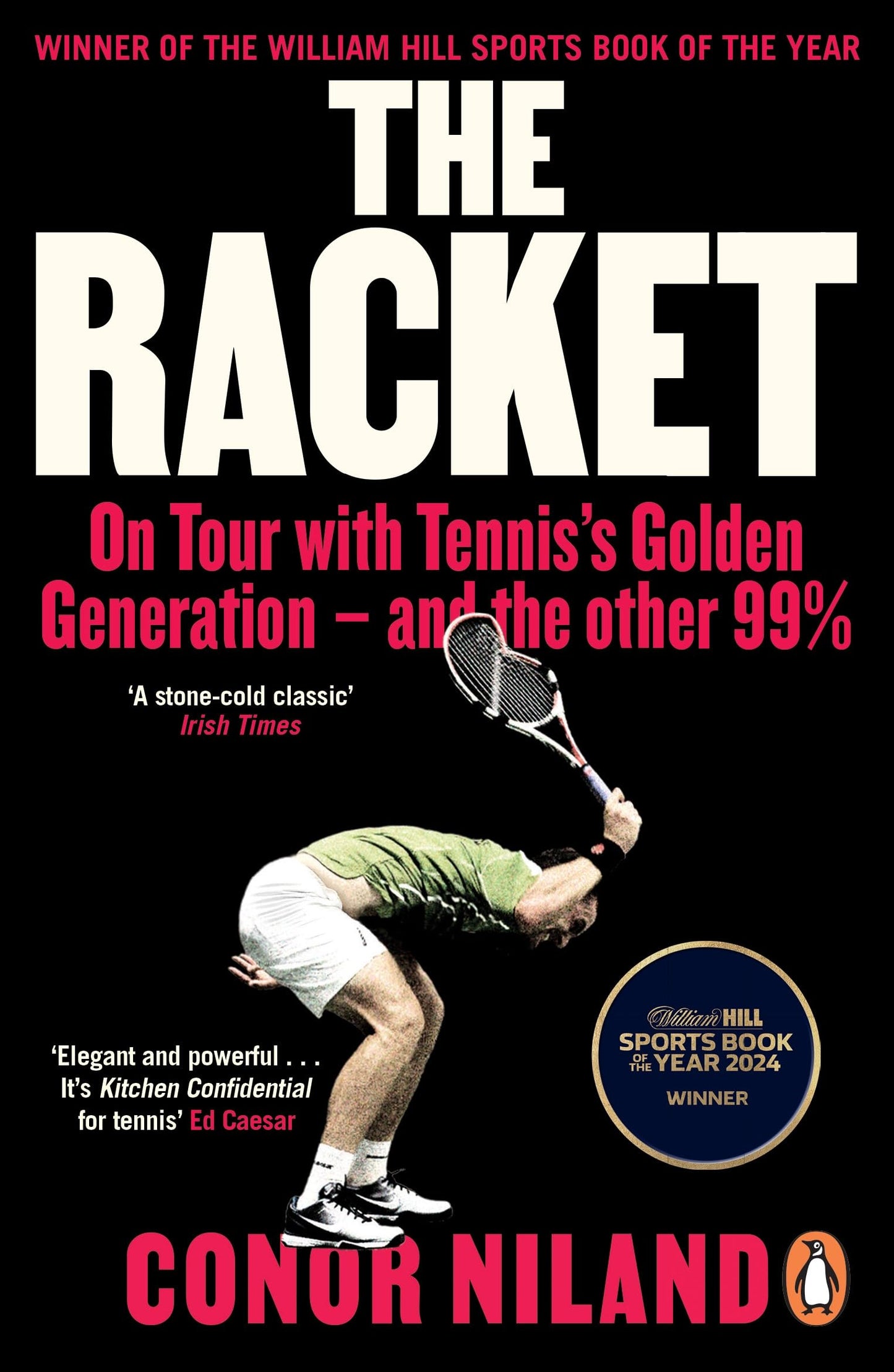 Libro: The Racket: Winner of the William Hill Sports Book of the Year Award