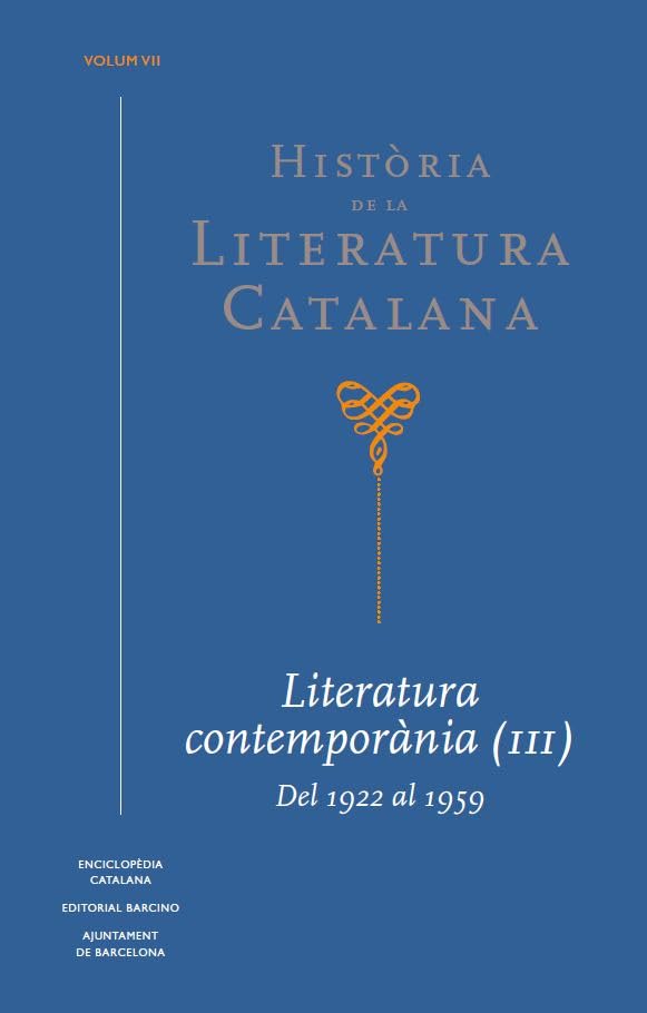 Libro: Història de la Literatura Catalana Vol. 7: Literatura contemporània (III). Del 1922 al 1959