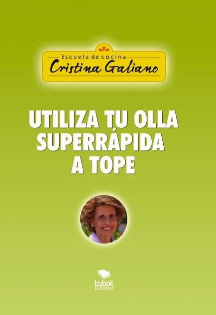 Libro: Utiliza tu olla superrápida a tope