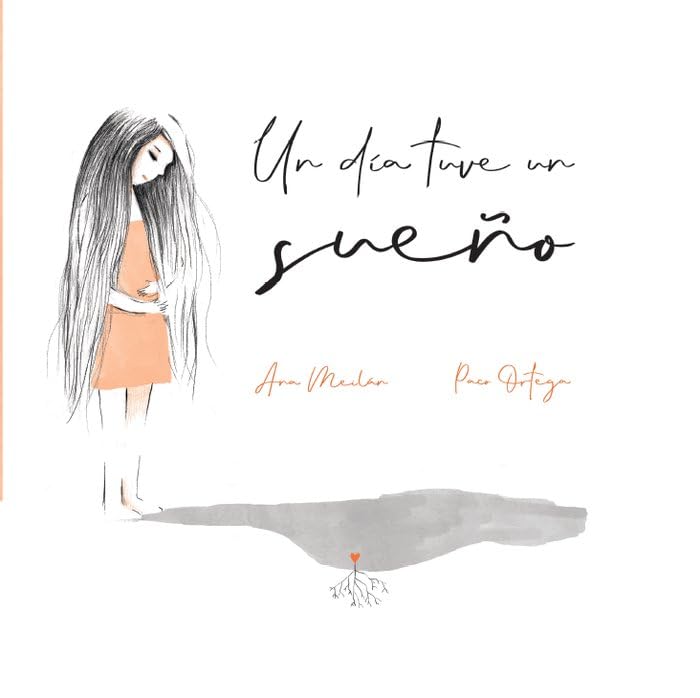 Libro: Un día tuve un sueño