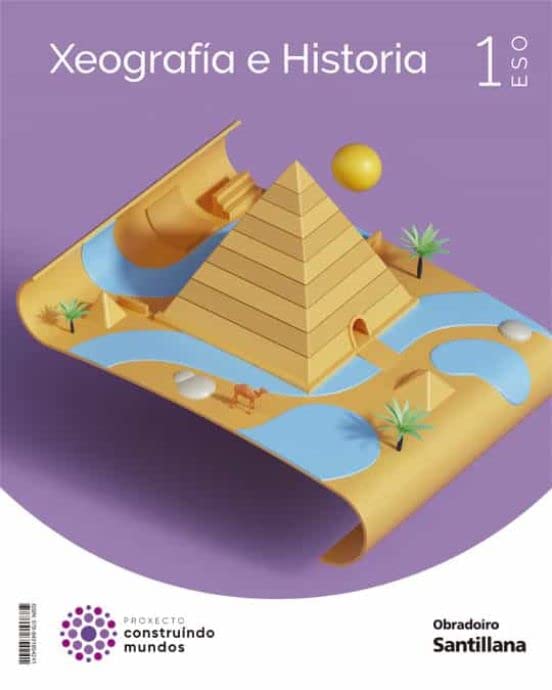 Libro: XEOGRAFIA E HISTORIA 1 ESO CONSTRUINDO MUNDOS