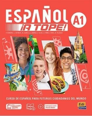 Libro: ESPAÑOL ¡A TOPE! A1: LIBRO DEL ESTUDIANTE/CUADERNO DE EJERCICIOS