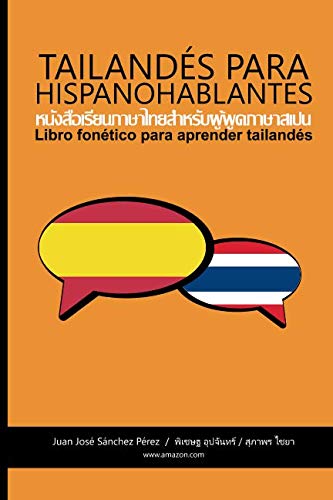 Libro: Tailandés para hispanohablantes: Libro fonético para aprender tailandés