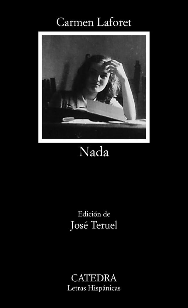 Libro: Nada (Letras Hispánicas)