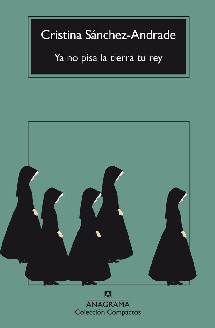 Libro: Ya no pisa la tierra tu rey (Compactos)
