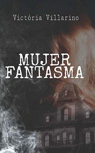 Libro: MUJER FANTASMA