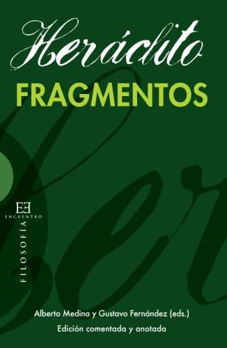 Libro: Fragmentos (Heráclito) (FILOSOFIA)