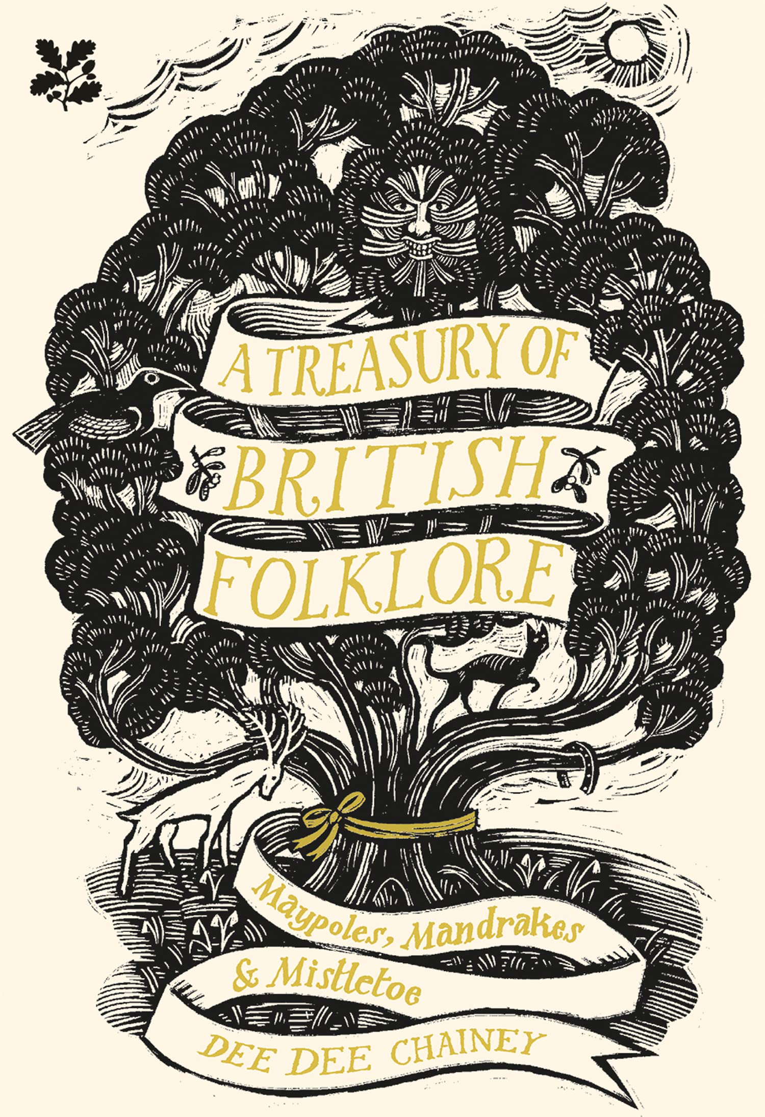 Libro: A Treasury of British Folklore: Maypoles, Mandrakes & Mistletoe