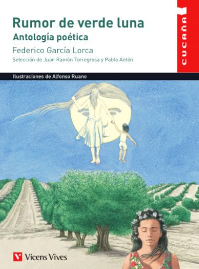 Libro: RUMOR DE VERDE LUNA. ANTOLOGIA POETICA N/E (Colección Cucaña) - 9788468238500