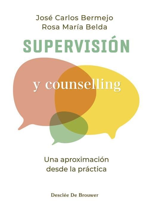 Libro: Supervisión y counselling. Una aproximación desde la práctica