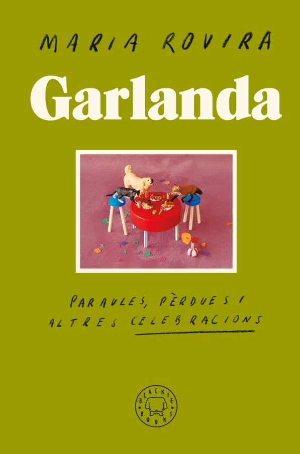 Libro: Garlanda: Paraules, pèrdues i altres celebracions