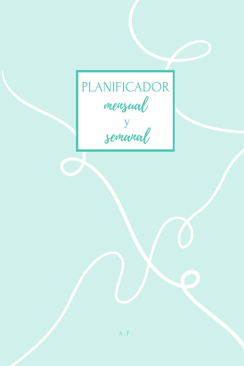 Libro: Planificador mensual y semanal