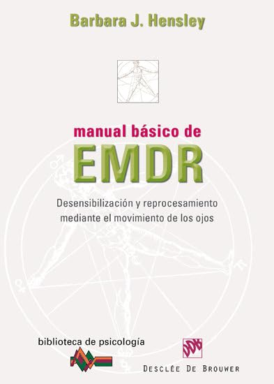 Libro: Manual básico de EMDR: Desensibilización y reprocesamiento mediante el movimiento de los ojos