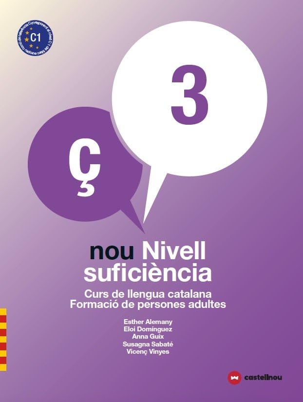Libro: NOU NIVELL SUFICIÈNCIA 3 + QUADERN D'ACTIVITATS: Curs de Llengua Catalana-Formació de Persones Adultes