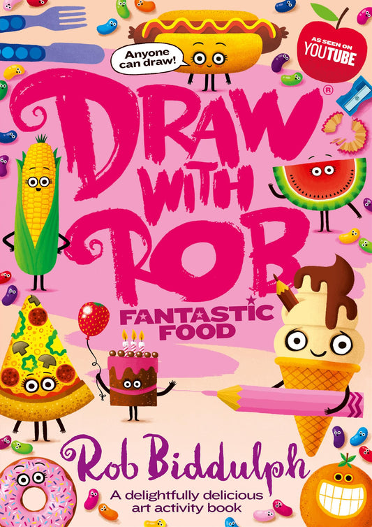 Draw With Rob: Fantastic Food: The brand-new food-themed children’s activity book from bestselling Rob Biddulph filled with illustrations, drawings and fun puzzles – perfect for kids!
