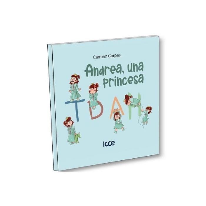 Libro: Andrea, una princesa TDAH