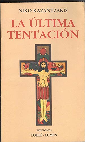 Libro: La Ultima Tentacion (Spanish Edition)