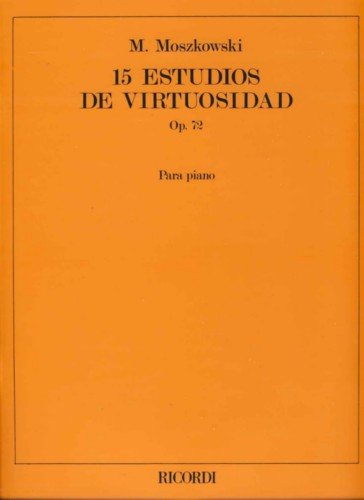 Libro: MOSZKOWSKI - Estudios de Virtuosidad Op.72 para Piano