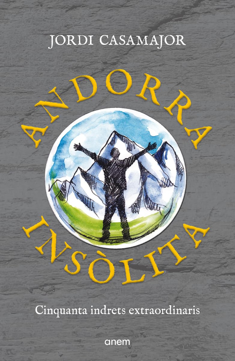 Libro: Andorra insòlita: Cinquanta indrets extraordinaris