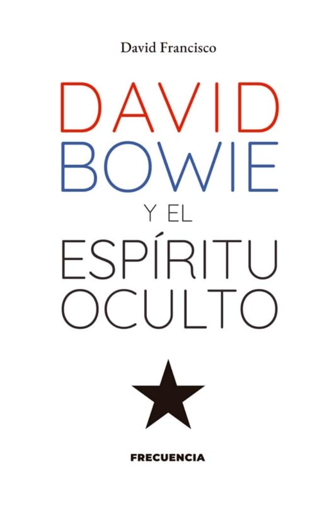 Libro: David Bowie y el espíritu oculto