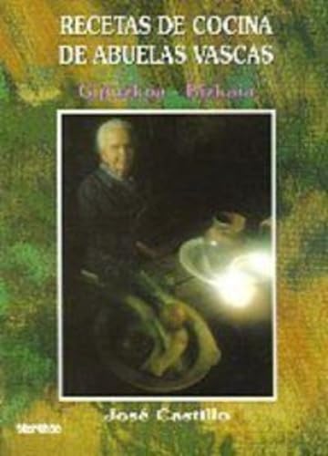 Libro: Recetas de cocina de abuelas vascas (Gipuzkoa/Bizkaia)