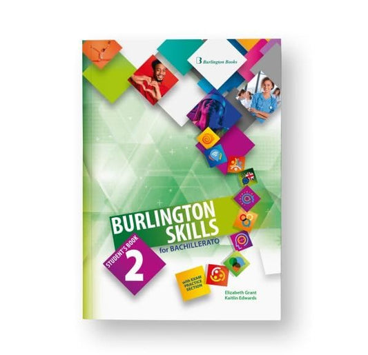 BURLINGTON SKILLS FOR 2 BACH STUDENT'S BOOK (BACHILLERATO)